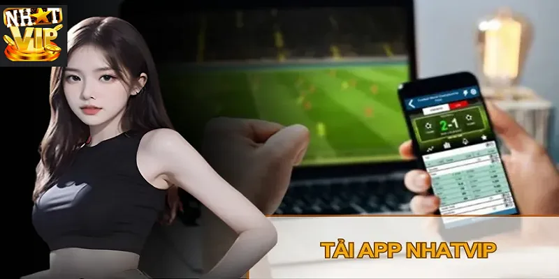 Hướng dẫn tải ứng dụng Nhatvip trên thiết bị di động
